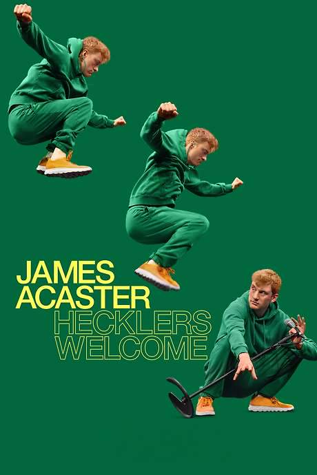 James Acaster: Hecklers Welcome